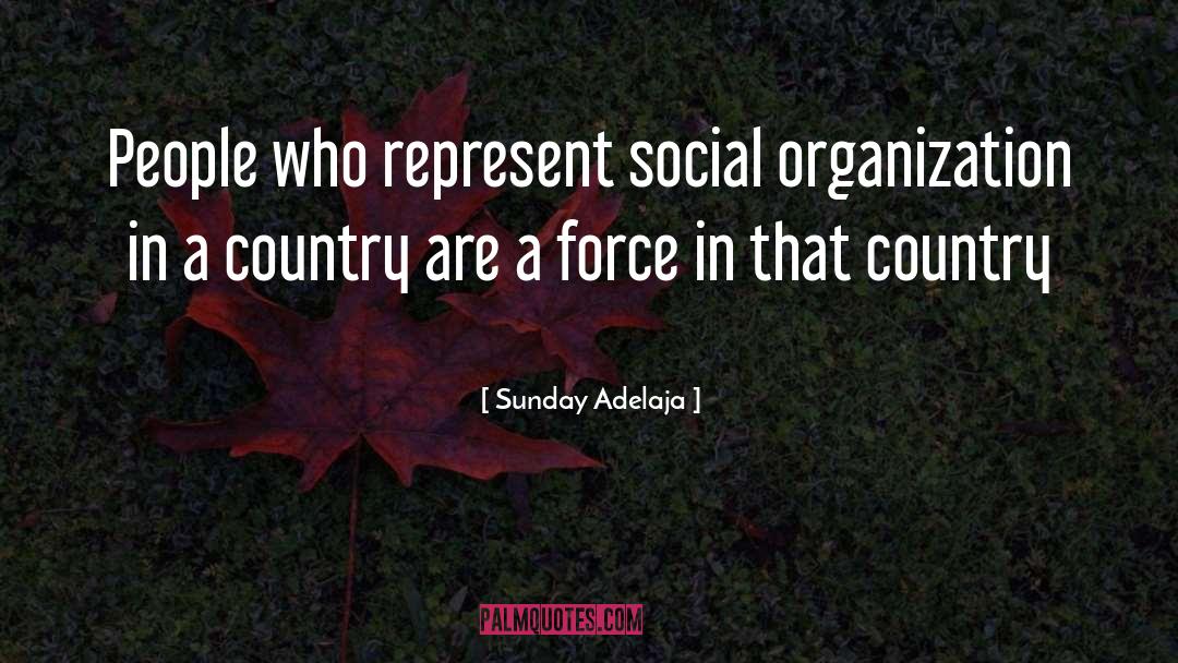 Social Classes quotes by Sunday Adelaja