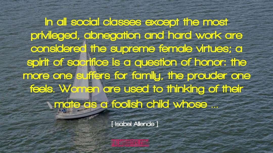 Social Classes quotes by Isabel Allende