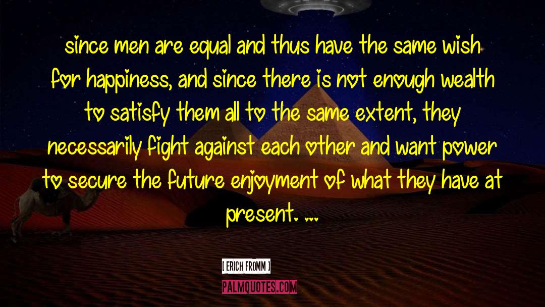 Social Commentary quotes by Erich Fromm