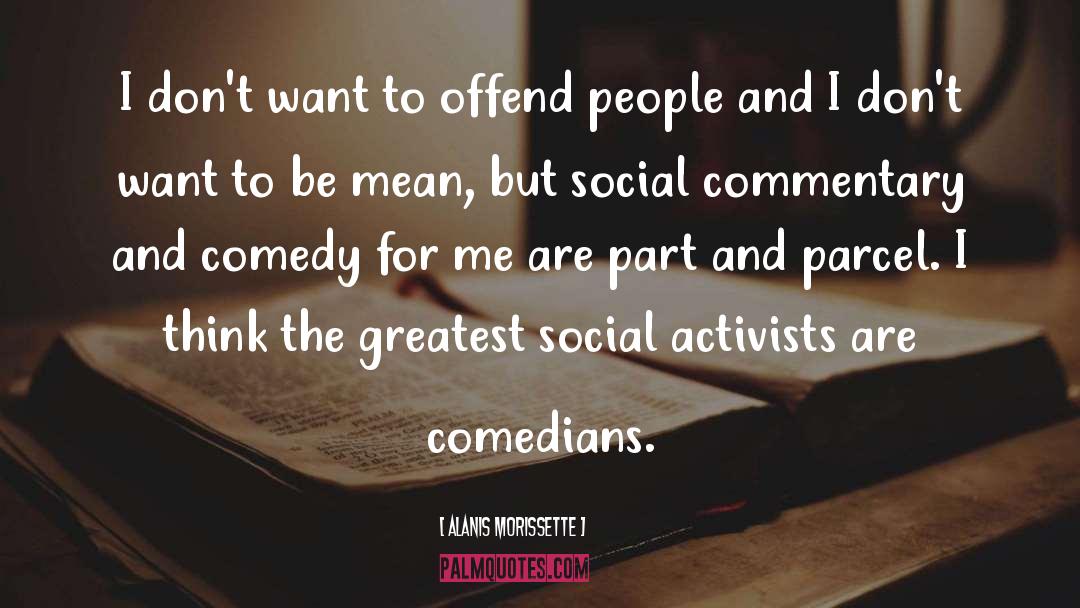 Social Commentary quotes by Alanis Morissette