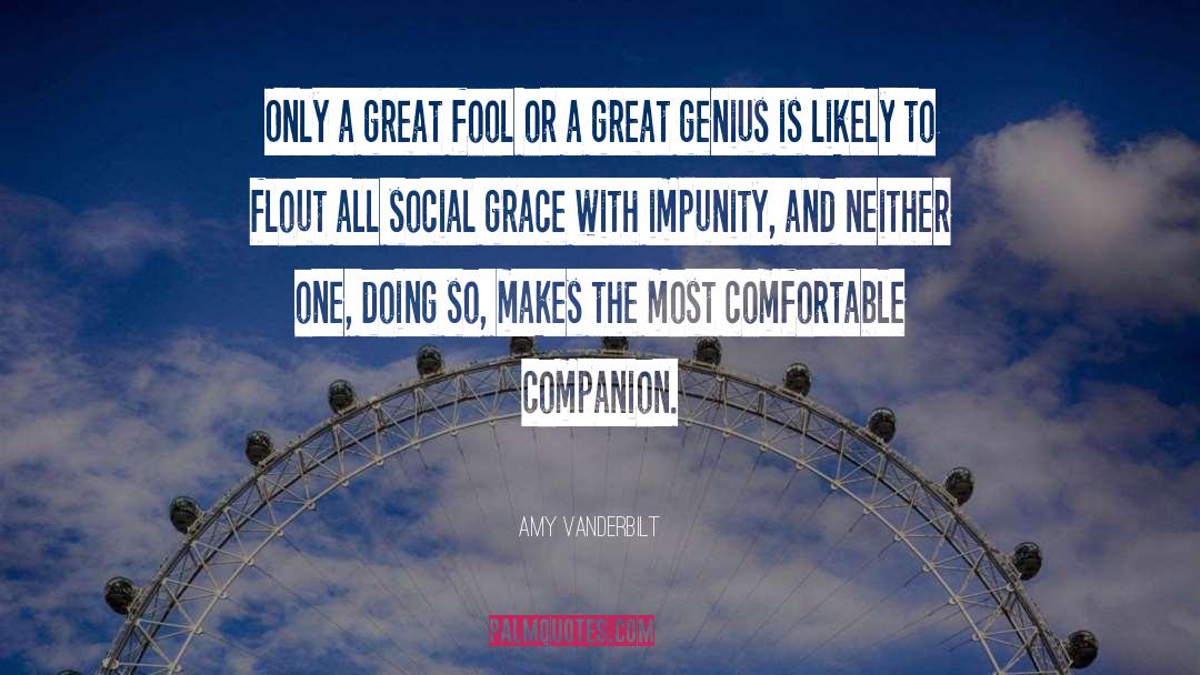 Social Comparison quotes by Amy Vanderbilt