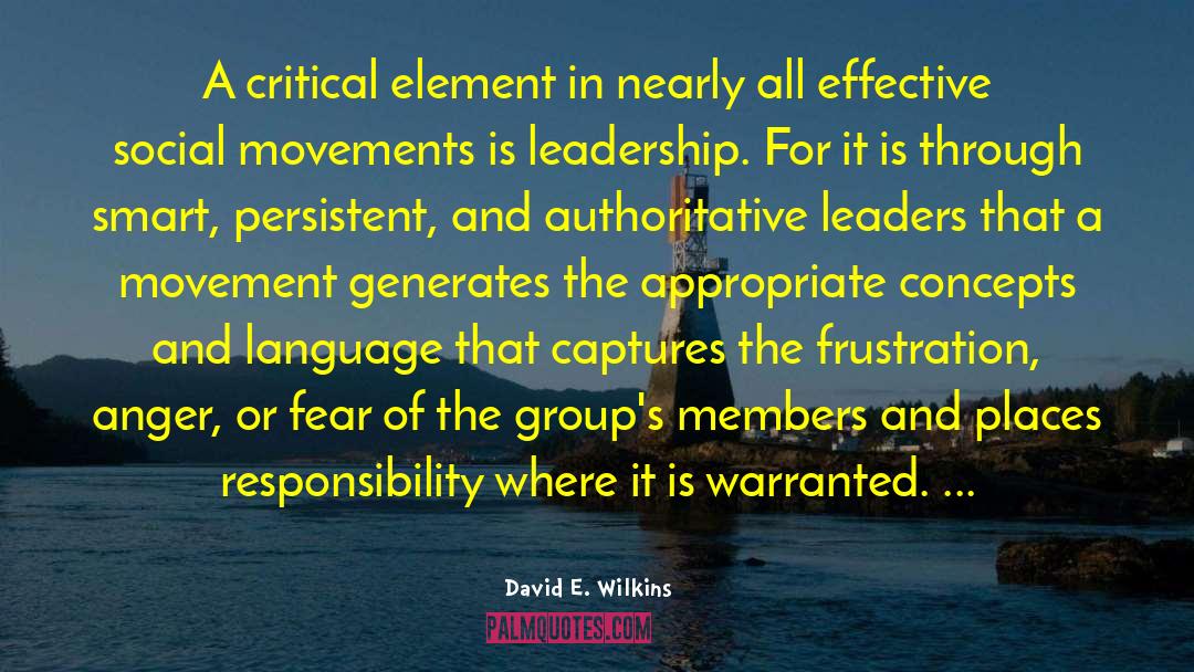 Social Competence quotes by David E. Wilkins