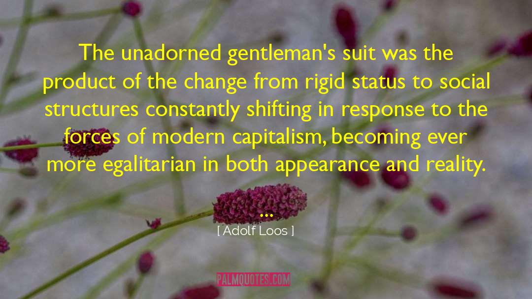 Social Conditioning quotes by Adolf Loos
