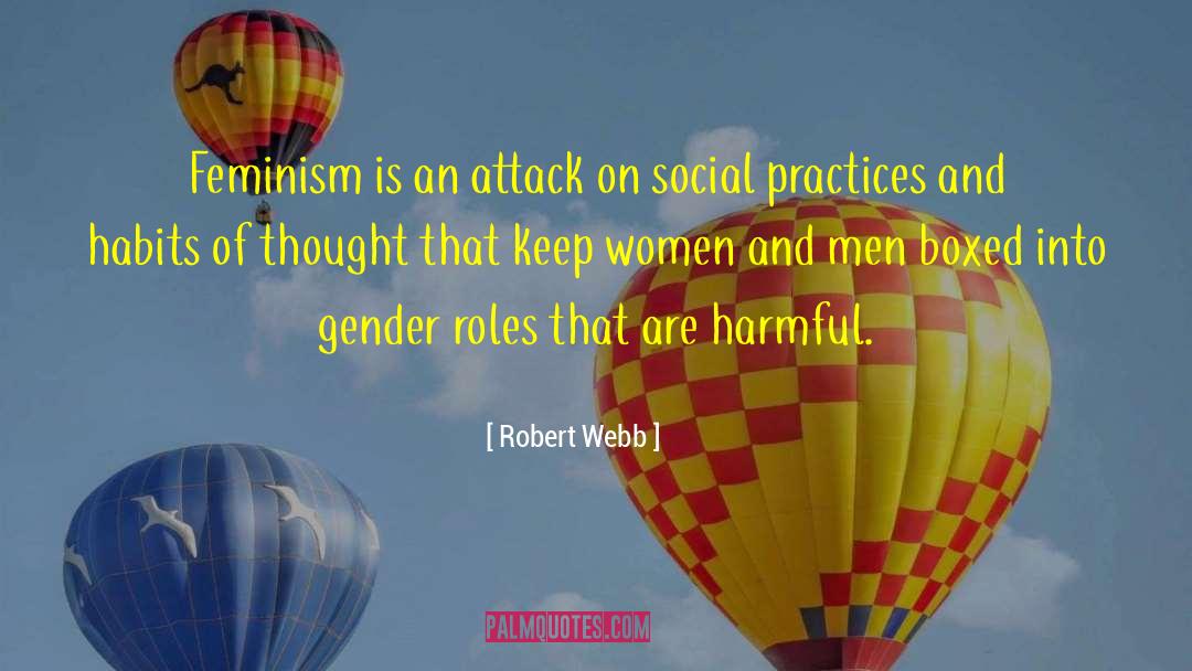 Social Conditioning quotes by Robert Webb
