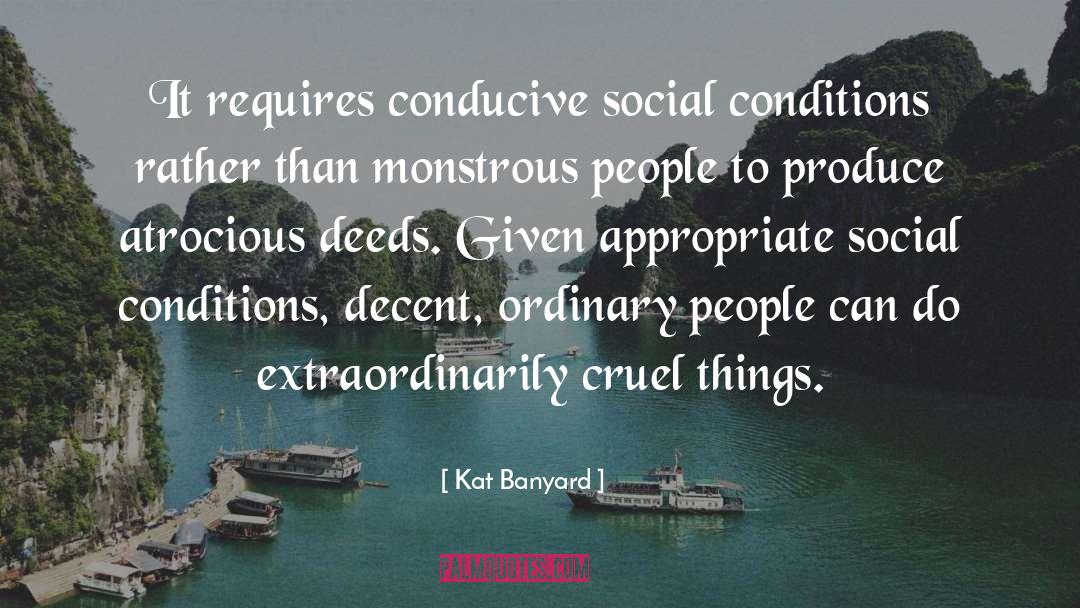 Social Conditions quotes by Kat Banyard