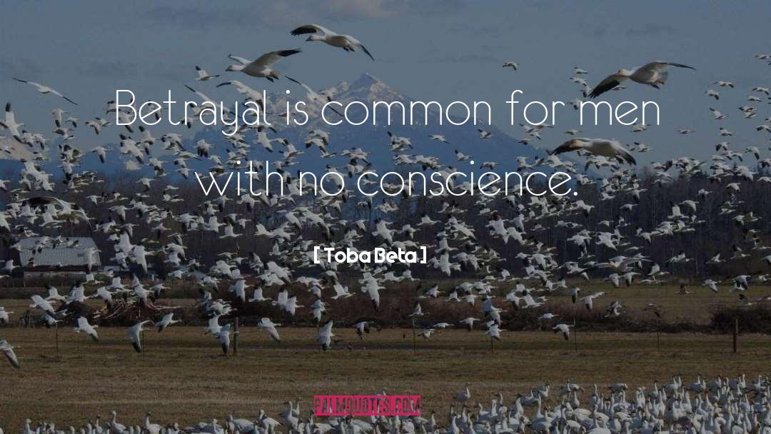 Social Conscience quotes by Toba Beta