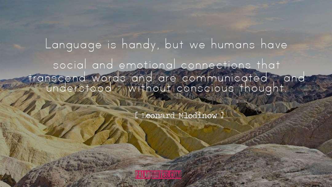 Social Consciousness quotes by Leonard Mlodinow