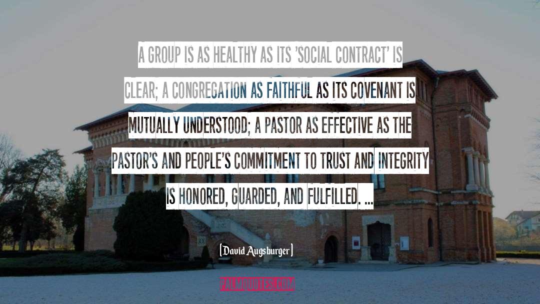 Social Contract quotes by David Augsburger