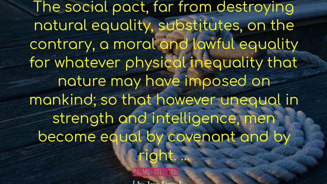 Social Contract quotes by Jean-Jacques Rousseau