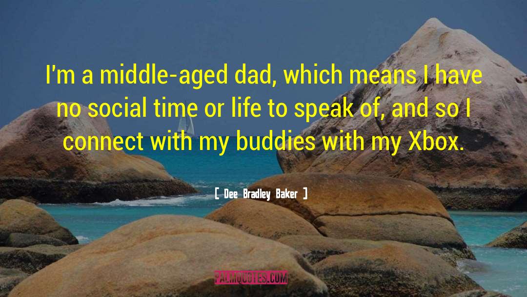 Social Contract quotes by Dee Bradley Baker