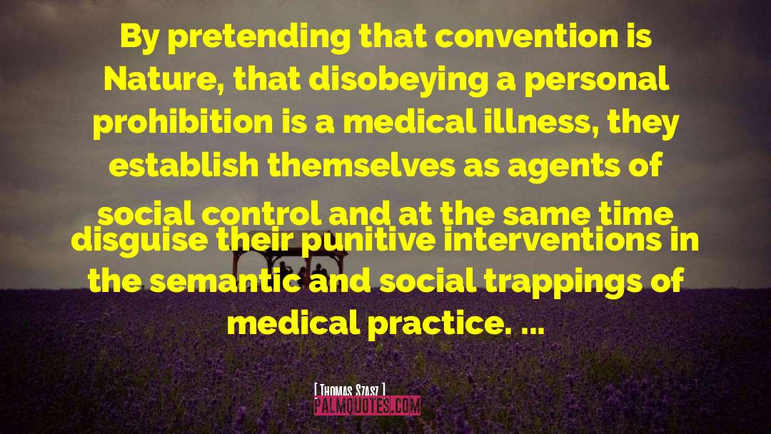 Social Control quotes by Thomas Szasz