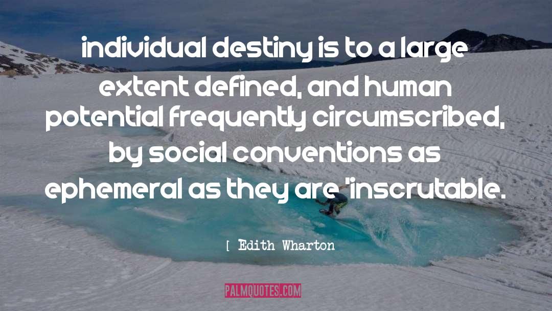 Social Conventions quotes by Edith Wharton