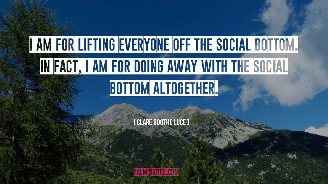 Social Decline quotes by Clare Boothe Luce