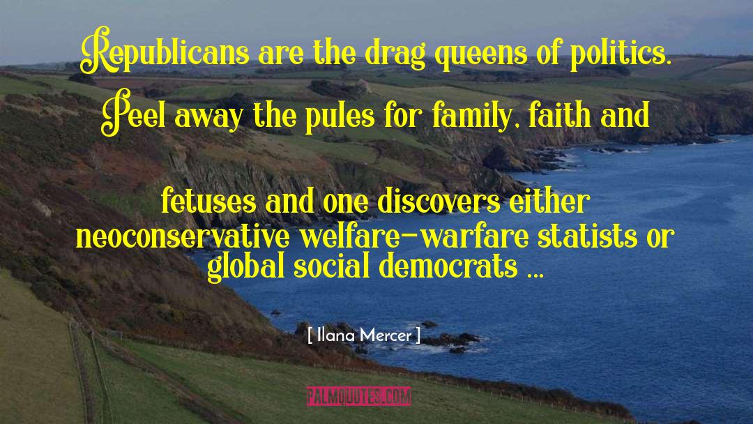 Social Democrats quotes by Ilana Mercer
