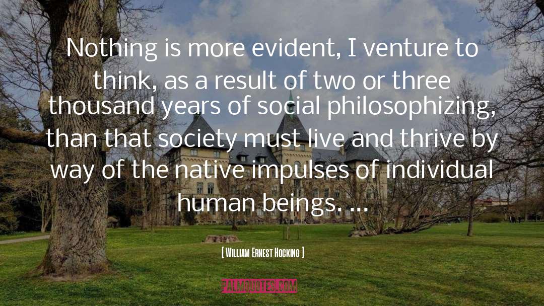 Social Democrats quotes by William Ernest Hocking