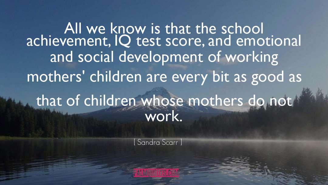 Social Development quotes by Sandra Scarr