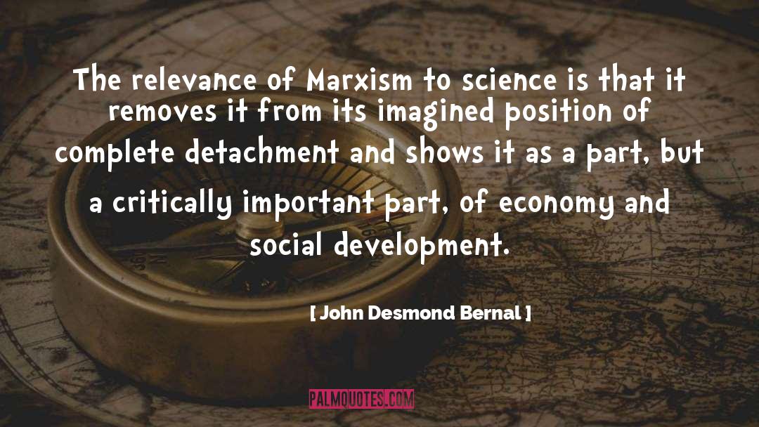 Social Development quotes by John Desmond Bernal