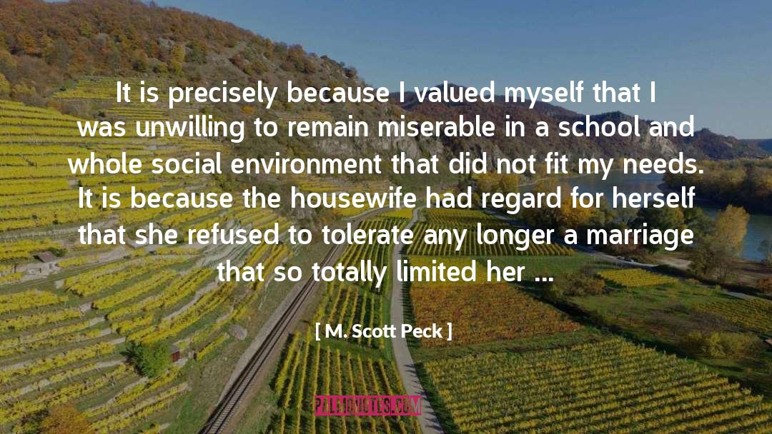 Social Environment quotes by M. Scott Peck