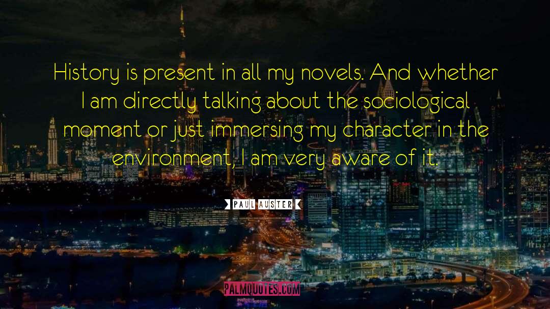 Social Environment quotes by Paul Auster