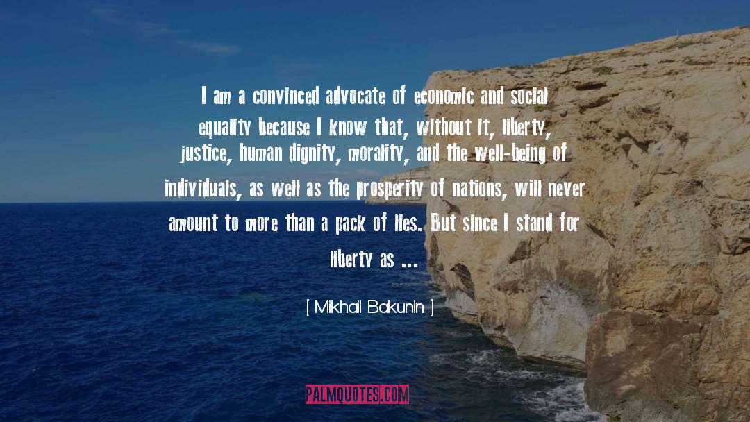 Social Equality quotes by Mikhail Bakunin