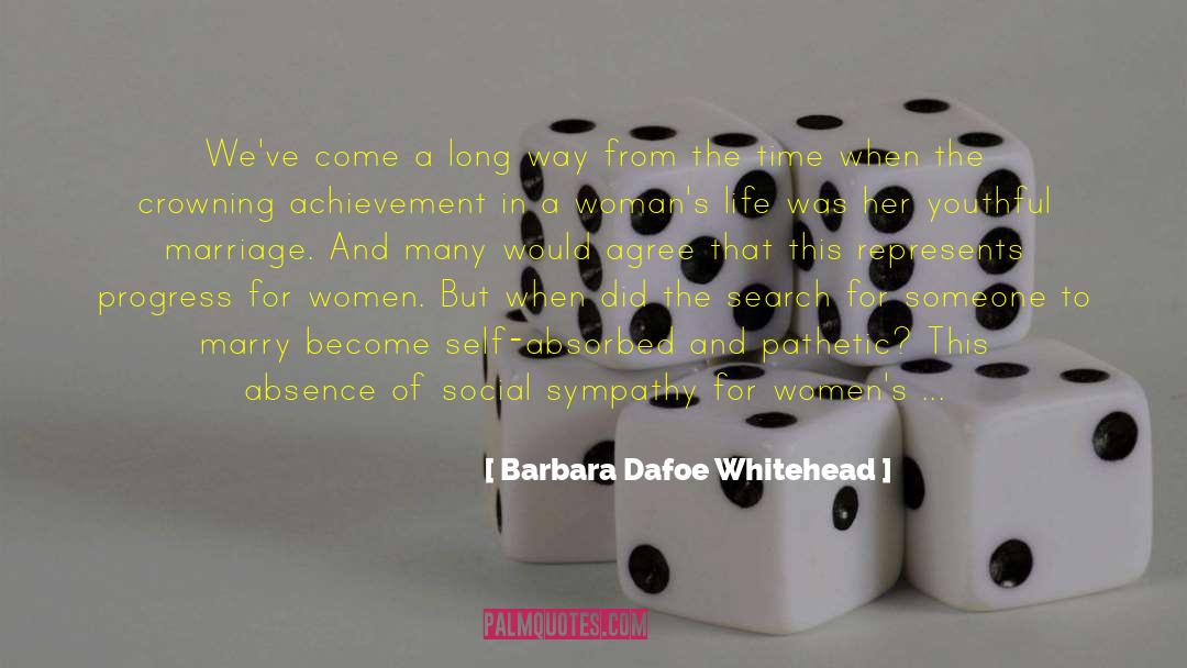 Social Equality quotes by Barbara Dafoe Whitehead