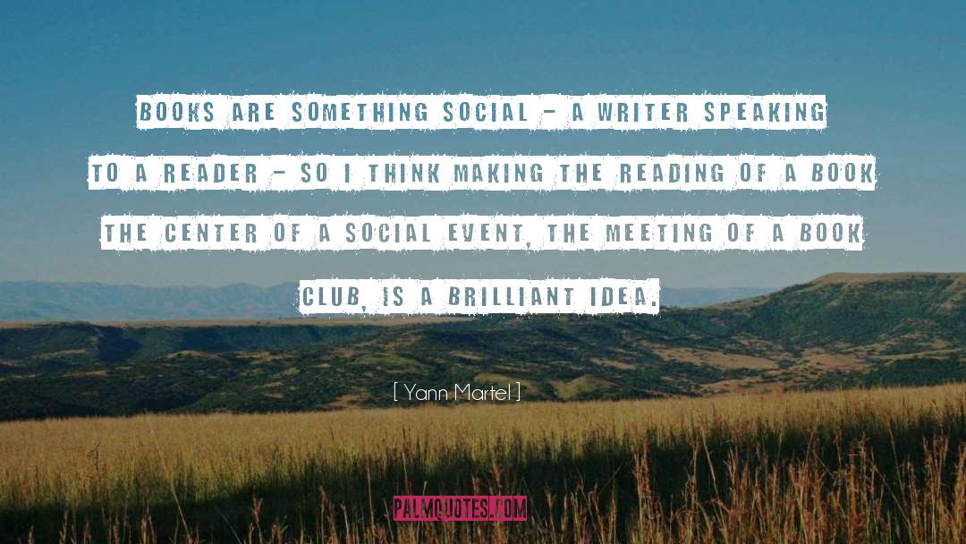 Social Events quotes by Yann Martel