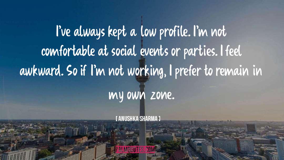 Social Events quotes by Anushka Sharma