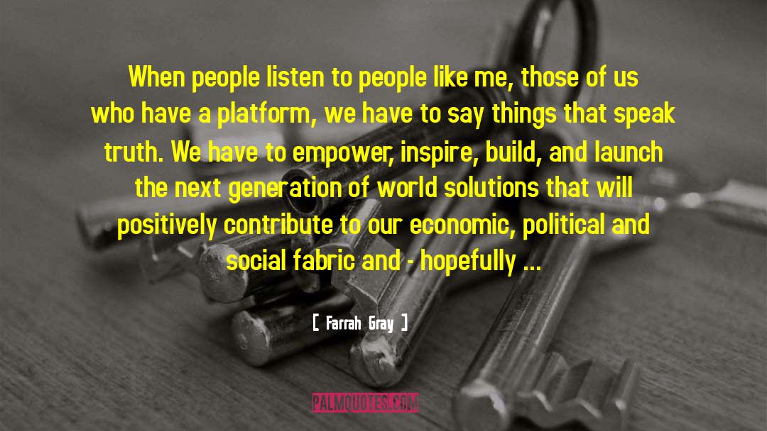 Social Fabric quotes by Farrah Gray