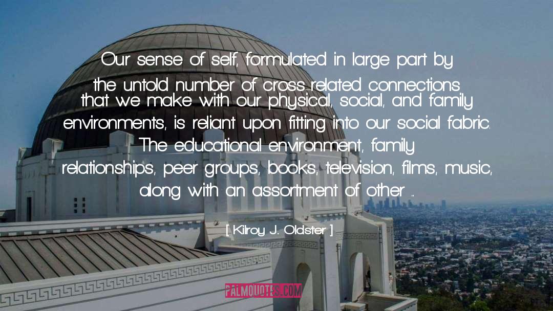Social Fabric quotes by Kilroy J. Oldster