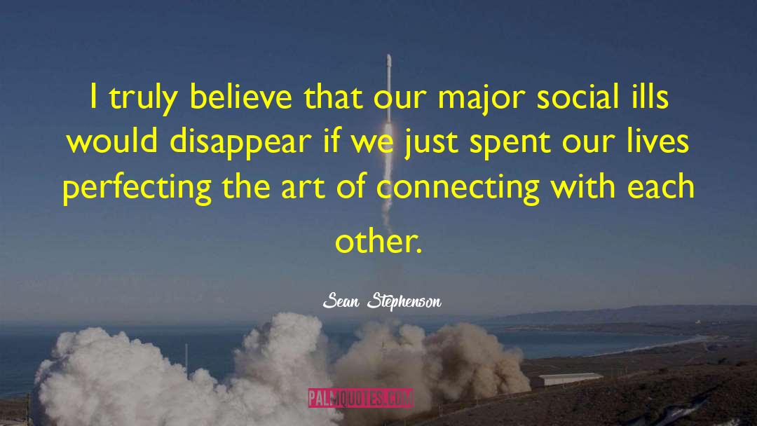 Social Good quotes by Sean Stephenson