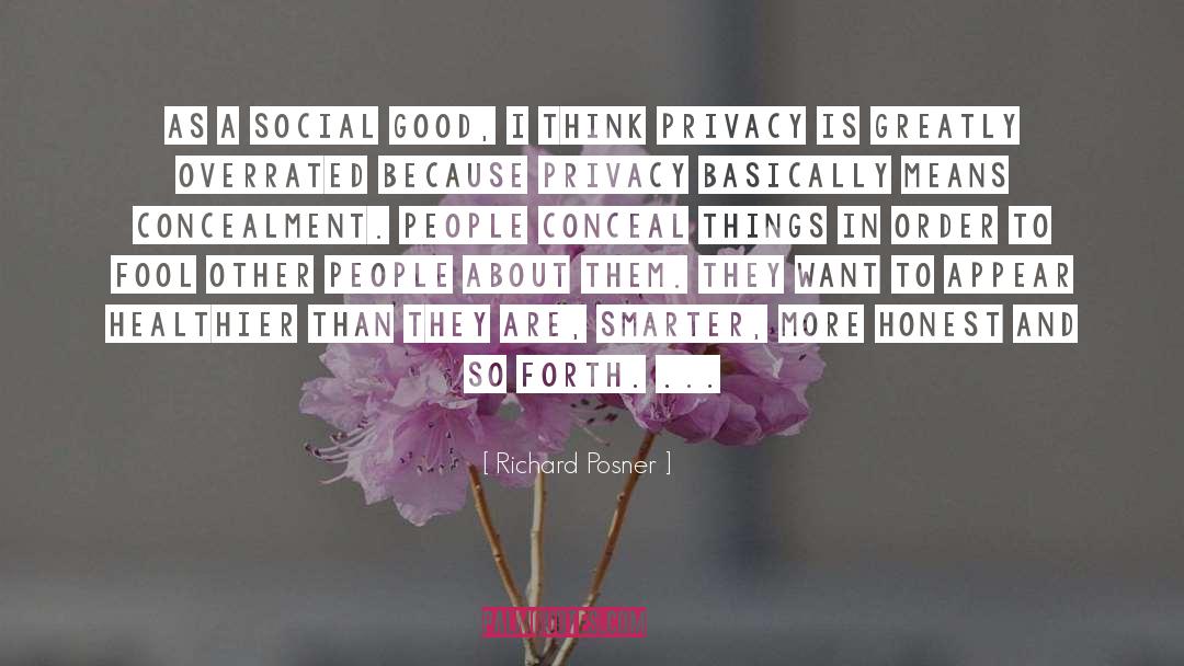 Social Good quotes by Richard Posner