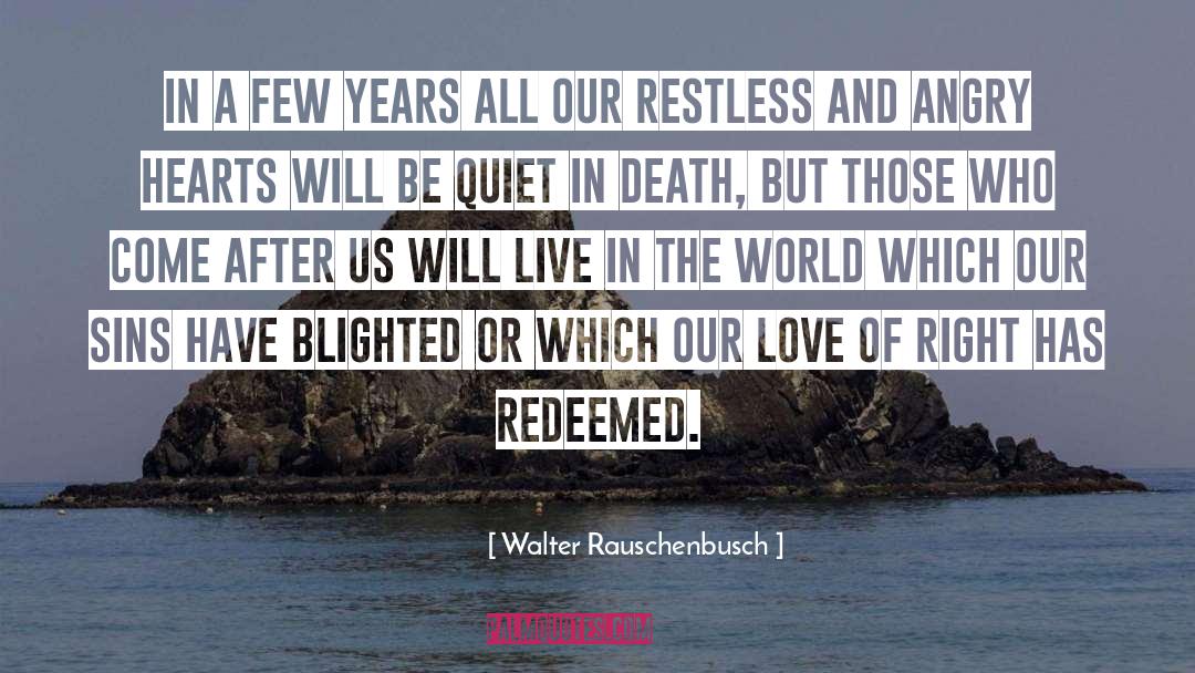 Social Gospel quotes by Walter Rauschenbusch