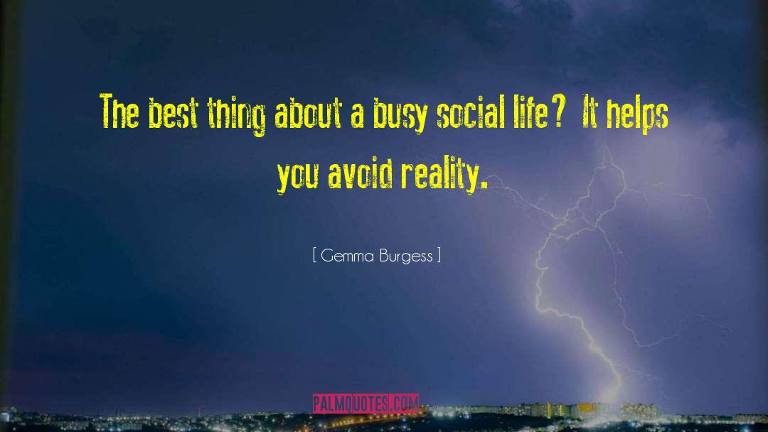 Social Ignorance quotes by Gemma Burgess