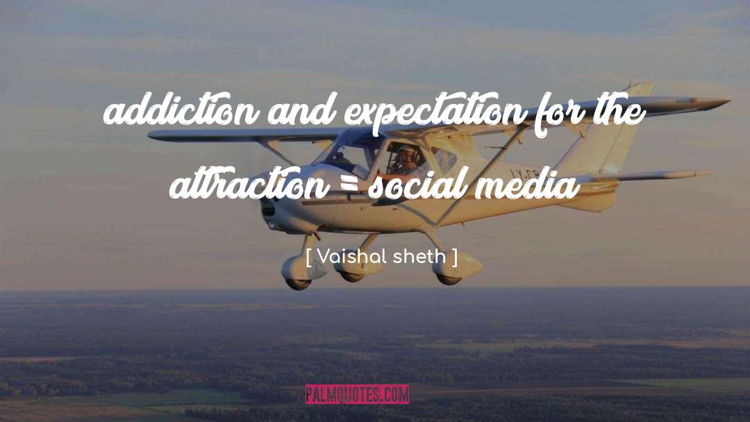 Social Infrastructure quotes by Vaishal Sheth