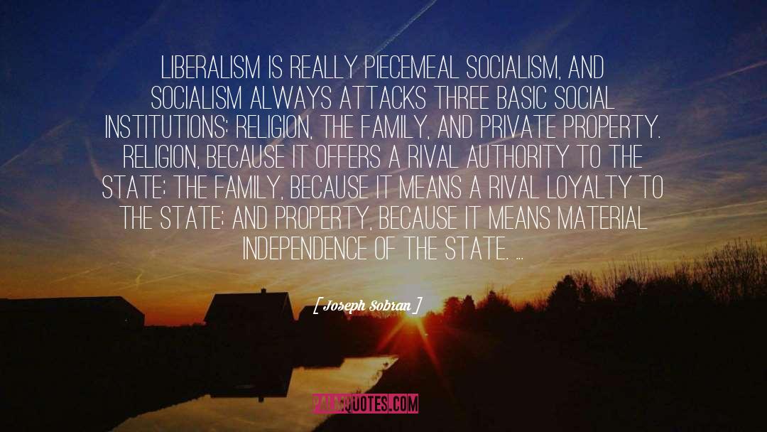 Social Institutions quotes by Joseph Sobran