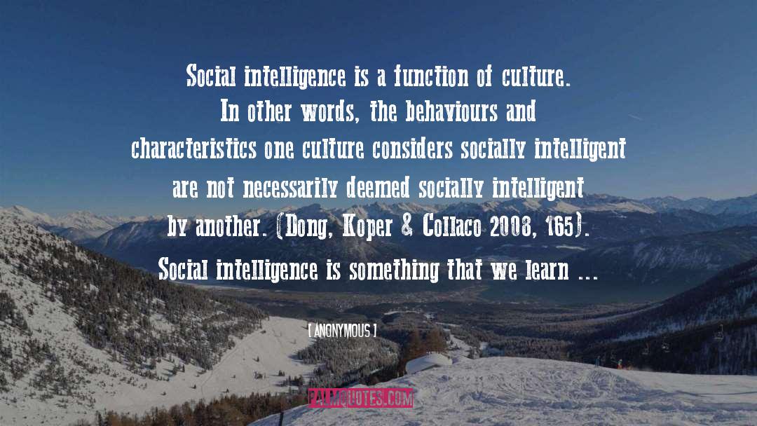 Social Intelligence quotes by Anonymous