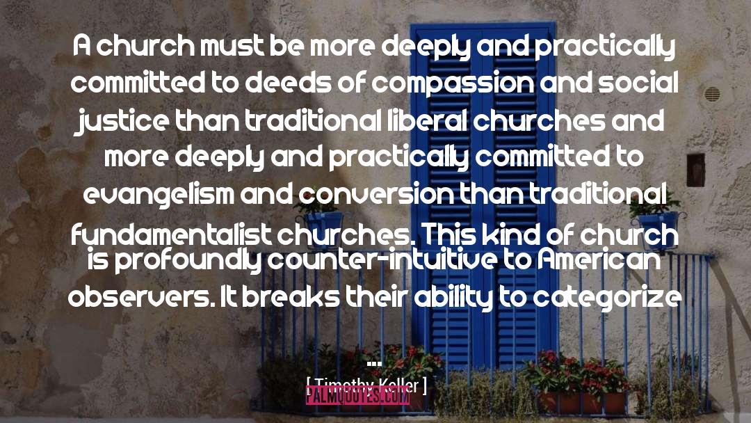 Social Justice quotes by Timothy Keller