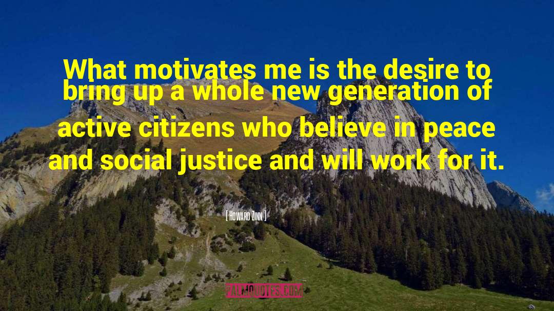 Social Justice Warrior quotes by Howard Zinn