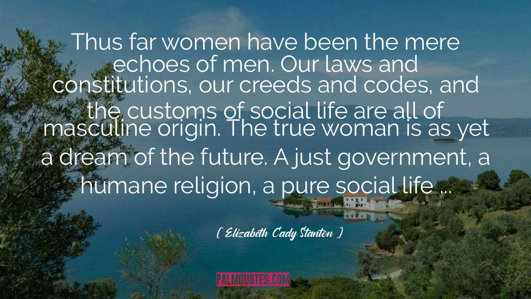 Social Life quotes by Elizabeth Cady Stanton
