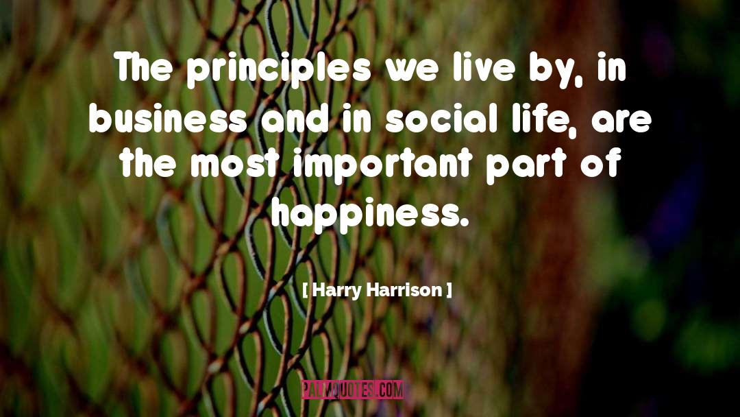 Social Life quotes by Harry Harrison