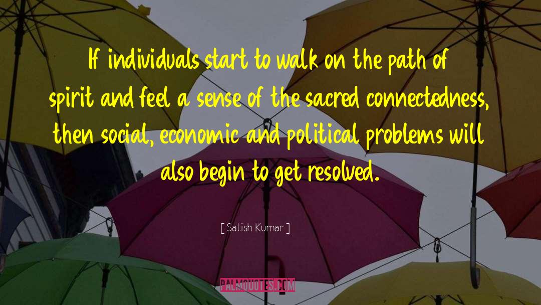 Social Living quotes by Satish Kumar