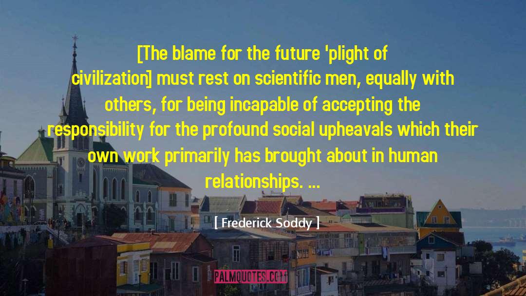 Social Living quotes by Frederick Soddy