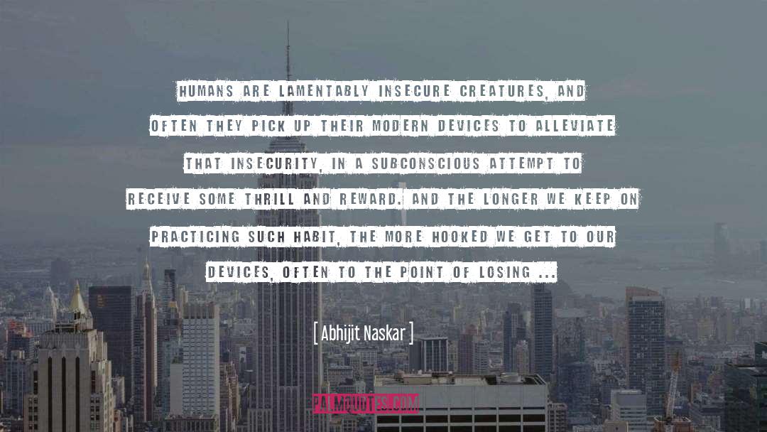 Social Media Addiction quotes by Abhijit Naskar