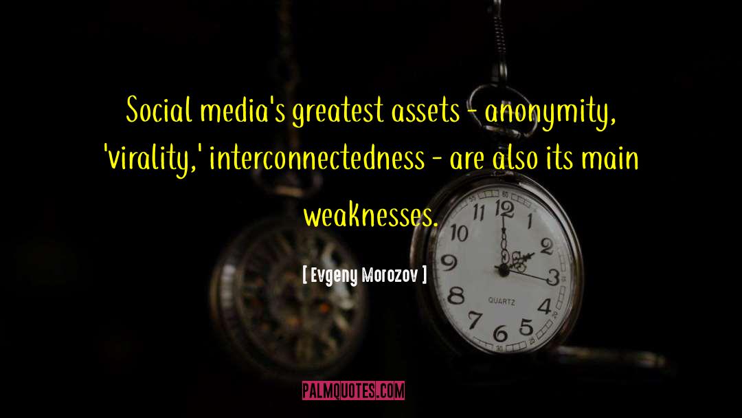 Social Media Behaviour quotes by Evgeny Morozov
