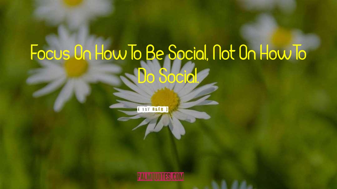 Social Media Detox quotes by Jay Baer