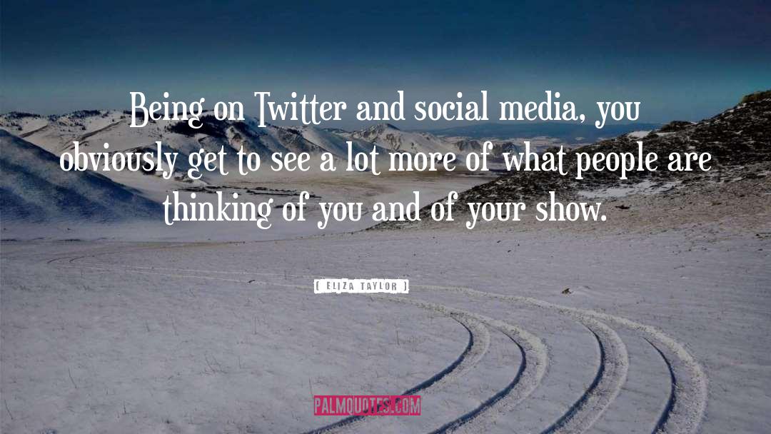 Social Media Detox quotes by Eliza Taylor