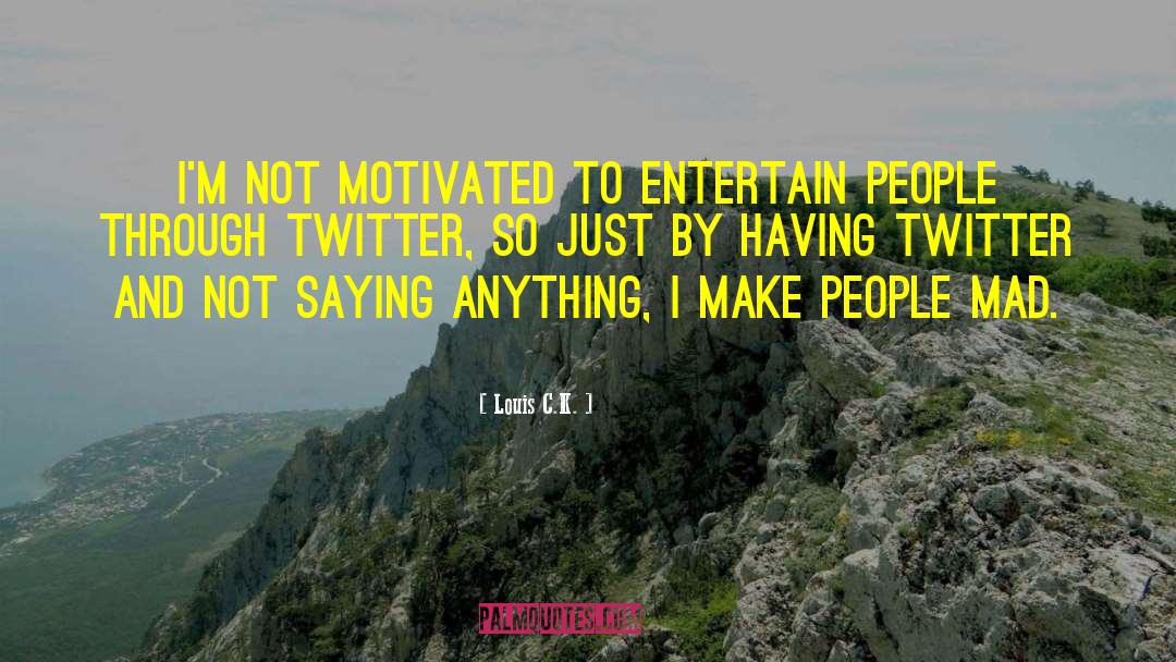 Social Media Influencers quotes by Louis C.K.