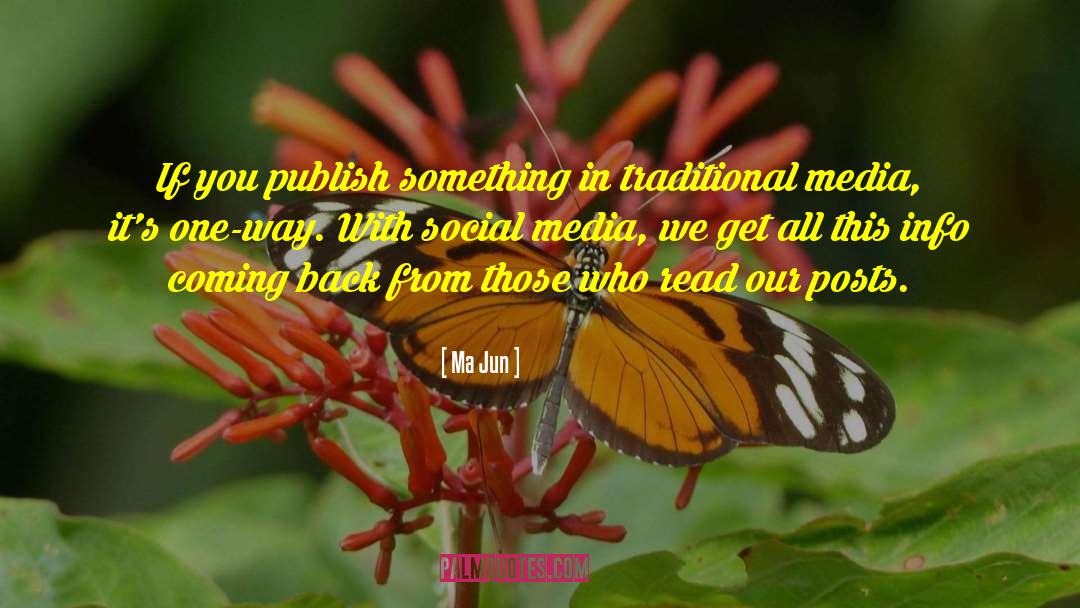 Social Media Promotion quotes by Ma Jun