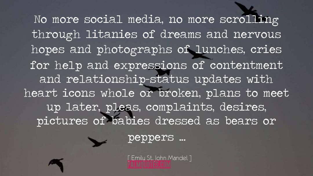 Social Media quotes by Emily St. John Mandel