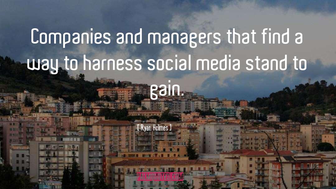 Social Media quotes by Ryan Holmes